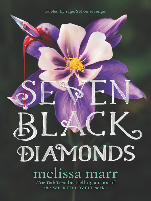 Title details for Seven Black Diamonds by Melissa Marr - Wait list
